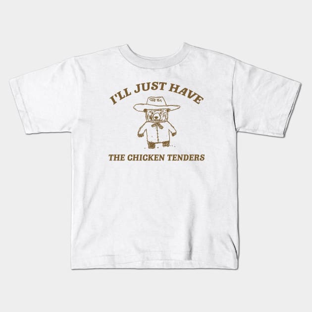 I'll Just Have The Chicken Tenders, Retro Cartoon T Shirt, Chicken Nugget Lover, Trendy Kids T-Shirt by Justin green